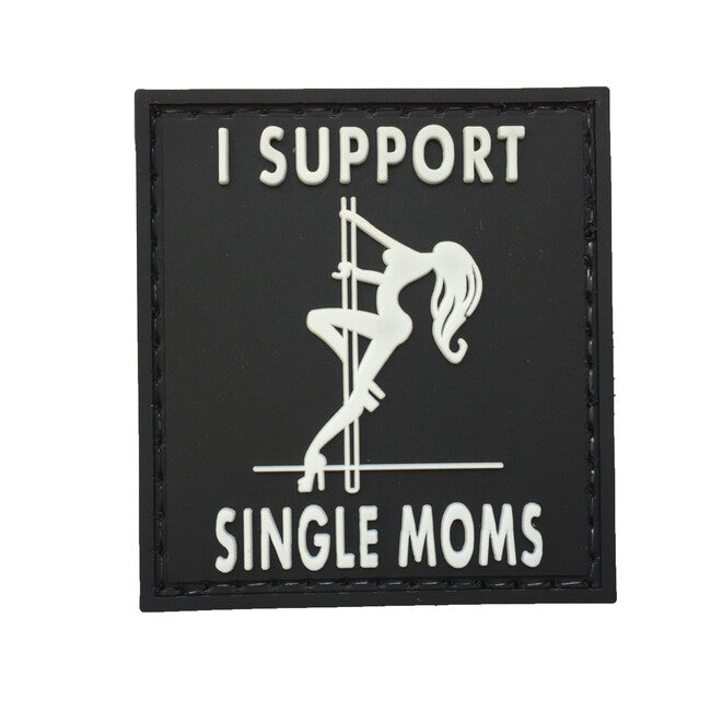 WARAGOD I Support Single Moms emblemă PVC Patch negru și alb, neagră și albă