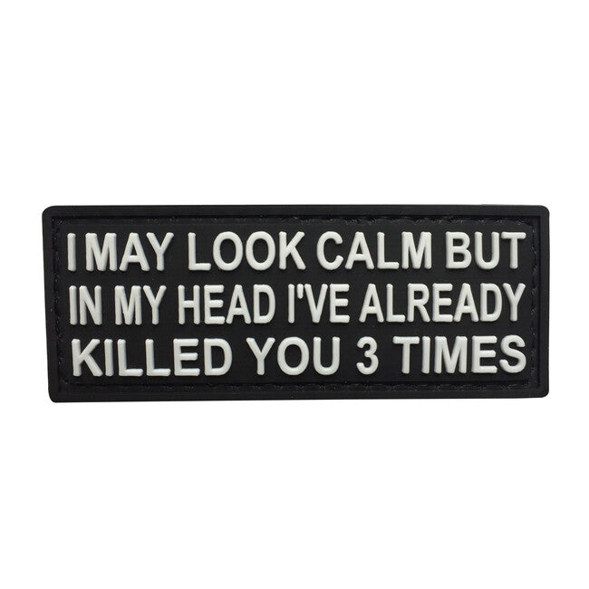 WARAGOD emblemă I may look Calm PVC